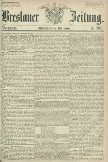 Breslauer Zeitung. 1858, Nr. 205 (5 Mai) - Morgenblatt + dod.