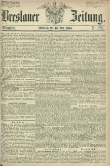 Breslauer Zeitung. 1858, Nr. 228 (19 Mai) - Mittagblatt