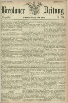 Breslauer Zeitung. 1858, Nr. 233 (22 Mai) - Morgenblatt + dod.