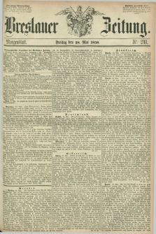 Breslauer Zeitung. 1858, Nr. 241 (28 Mai) - Morgenblatt + dod.