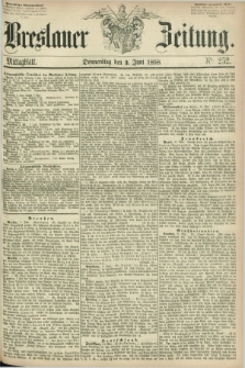 Breslauer Zeitung. 1858, Nr. 252 (3 Juni) - Mittagblatt