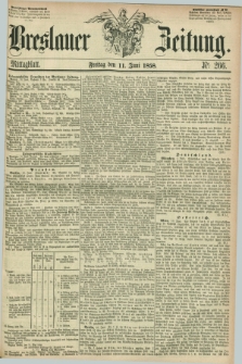 Breslauer Zeitung. 1858, Nr. 266 (11 Juni) - Mittagblatt