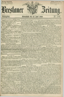 Breslauer Zeitung. 1858, Nr. 280 (19 Juni) - Mittagblatt