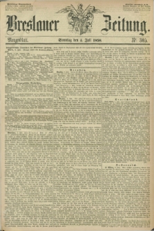 Breslauer Zeitung. 1858, Nr. 305 (4 Juli) - Morgenblatt + dod.