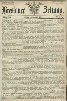 Breslauer Zeitung. 1858, Nr. 349 (30 Juli) - Morgenblatt + dod.