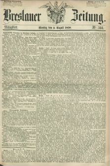 Breslauer Zeitung. 1858, Nr. 366 (9 August) - Mittagblatt