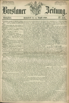 Breslauer Zeitung. 1858, Nr. 376 (14 August) - Mittagblatt