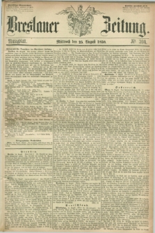 Breslauer Zeitung. 1858, Nr. 394 (25 August) - Mittagblatt