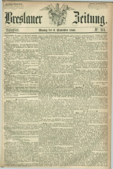 Breslauer Zeitung. 1858, Nr. 414 (6 September) - Mittagblatt