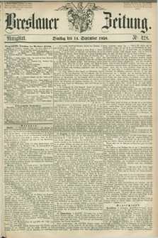 Breslauer Zeitung. 1858, Nr. 428 (14 September) - Mittagblatt