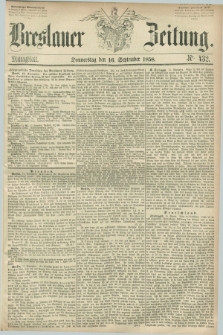 Breslauer Zeitung. 1858, Nr. 432 (16 September) - Mittagblatt