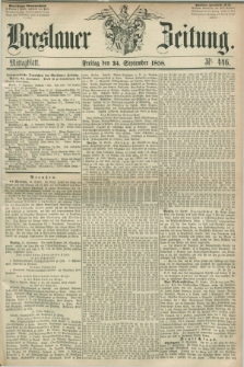 Breslauer Zeitung. 1858, Nr. 446 (24 September) - Mittagblatt