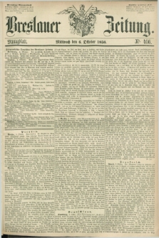 Breslauer Zeitung. 1858, Nr. 466 (6 October) - Mittagblatt