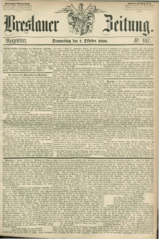 Breslauer Zeitung. 1858, Nr. 467 (7 October) - Morgenblatt + dod.