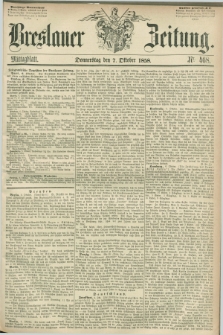 Breslauer Zeitung. 1858, Nr. 468 (7 October) - Mittagblatt
