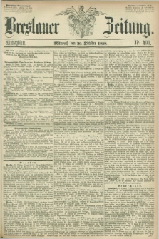 Breslauer Zeitung. 1858, Nr. 490 (20 October) - Mittagblatt