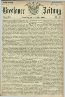 Breslauer Zeitung. 1858, Nr. 491 (21 October) - Morgenblatt + dod.