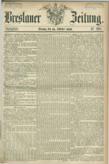 Breslauer Zeitung. 1858, Nr. 498 (25 October) - Mittagblatt