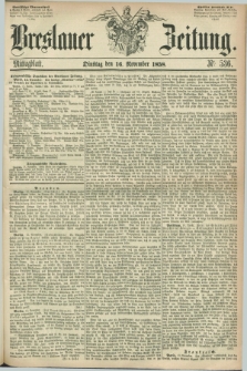 Breslauer Zeitung. 1858, Nr. 536 (16 November) - Mittagblatt