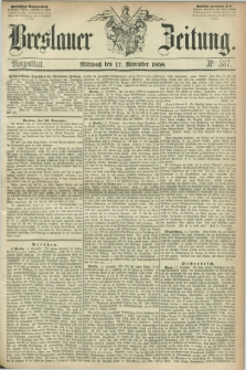 Breslauer Zeitung. 1858, Nr. 537 (17 November) - Morgenblatt + dod.