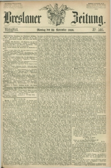 Breslauer Zeitung. 1858, Nr. 546 (22 November) - Mittagblatt