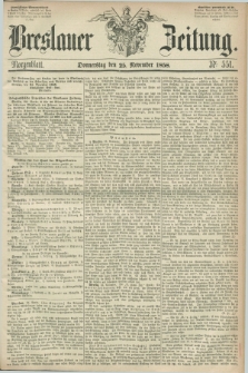 Breslauer Zeitung. 1858, Nr. 551 (25 November) - Morgenblatt + dod.