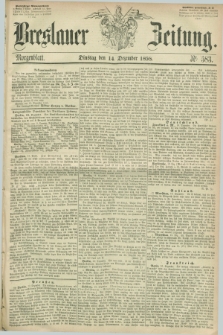 Breslauer Zeitung. 1858, Nr. 583 (14 Dezember) - Morgenblatt + dod.
