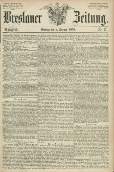 Breslauer Zeitung. 1859, Nr. 2 (3 Januar) - Mittagblatt