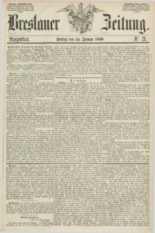 Breslauer Zeitung. 1859, Nr. 21 (14 Januar) - Morgenblatt + dod.