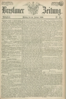 Breslauer Zeitung. 1859, Nr. 38 (24 Januar) - Mittagblatt