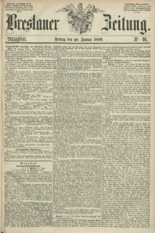 Breslauer Zeitung. 1859, Nr. 46 (28 Januar) - Mittagblatt