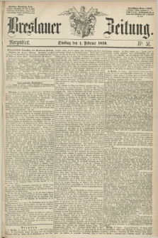 Breslauer Zeitung. 1859, Nr. 51 (1 Februar) - Morgenblatt + dod.