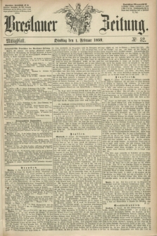 Breslauer Zeitung. 1859, Nr. 52 (1 Februar) - Mittagblatt