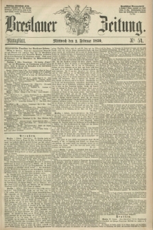 Breslauer Zeitung. 1859, Nr. 54 (2 Februar) - Mittagblatt