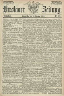 Breslauer Zeitung. 1859, Nr. 68 (10 Februar) - Mittagblatt