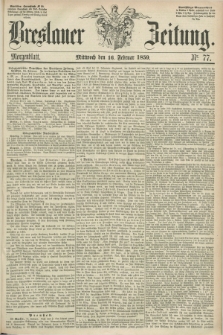 Breslauer Zeitung. 1859, Nr. 77 (16 Februar) - Morgenblatt + dod.