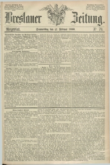 Breslauer Zeitung. 1859, Nr. 79 (17 Februar) - Morgenblatt + dod.