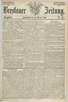 Breslauer Zeitung. 1859, Nr. 83 (19 Februar) - Morgenblatt + dod.