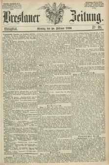 Breslauer Zeitung. 1859, Nr. 98 (28 Februar) - Mittagblatt