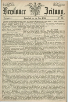 Breslauer Zeitung. 1859, Nr. 131 (19 März) - Morgenblatt + dod.