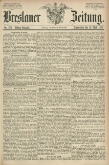 Breslauer Zeitung. 1859, No. 176 (14 April) - Mittag-Ausgabe