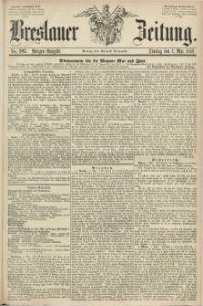 Breslauer Zeitung. 1859, No. 203 (3 Mai) - Morgen-Ausgabe + dod.