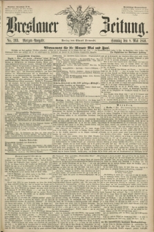 Breslauer Zeitung. 1859, No. 213 (8 Mai) - Morgen-Ausgabe + dod.