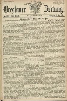 Breslauer Zeitung. 1859, No. 232 (20 Mai) - Mittag-Ausgabe