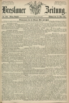 Breslauer Zeitung. 1859, No. 240 (25 Mai) - Mittag-Ausgabe