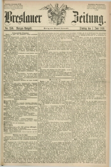 Breslauer Zeitung. 1859, No. 259 (7 Juni) - Morgen-Ausgabe + dod.