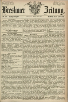 Breslauer Zeitung. 1859, No. 261 (8 Juni) - Morgen-Ausgabe + dod.