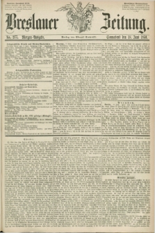 Breslauer Zeitung. 1859, No. 277 (18 Juni) - Morgen-Ausgabe + dod.