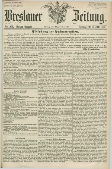 Breslauer Zeitung. 1859, No. 279 (19 Juni) - Morgen-Ausgabe + dod.