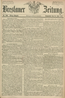 Breslauer Zeitung. 1859, No. 290 (25 Juni) - Mittag-Ausgabe